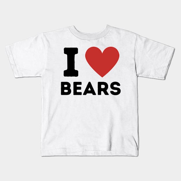 I Love Bears Simple Heart Design Kids T-Shirt by Word Minimalism